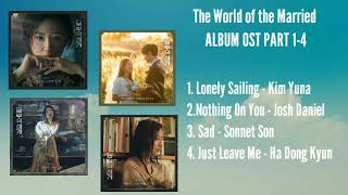 [Full Album] 부부의 세계 | The World of the Married OST (Part 1- 4)