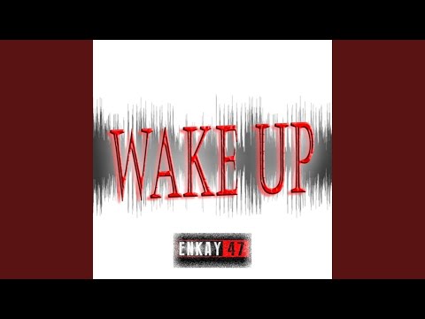 Watch Wake Up on YouTube Watch Wake Up on YouTube