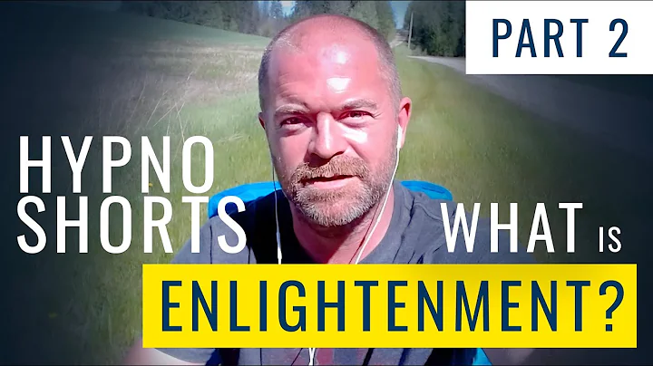 What Is Spiritual Enlightenment? (Part 2) The Life-Changing Realization of Non-Duality