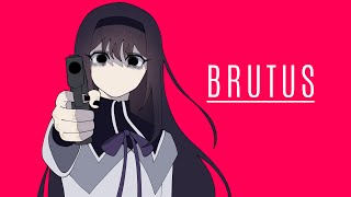 Madoka Magica | Brutus PMV