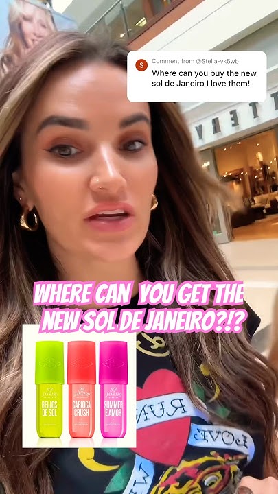 WHERE CAN I BUY THE NEW SOL DE JANIERO sephora shoppingvlog where-can-i-buy-the-new-sol-de-janiero-sephora-shoppingvlog