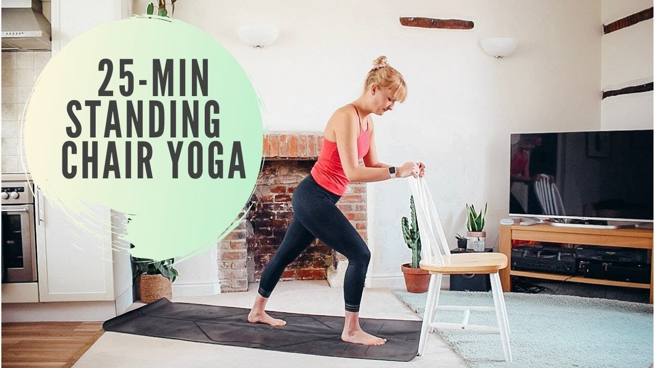 25MIN STANDING CHAIR YOGA All levels Eliisetheyogi YouTube