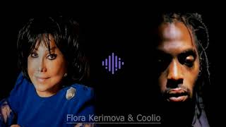 Tapar Meni & Gangsta Paradise - The Flora Kerimova & Coolio remix