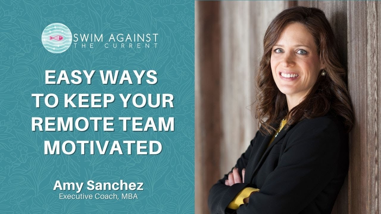 Easy Ways to Keep Your Remote Team Motivated - YouTube