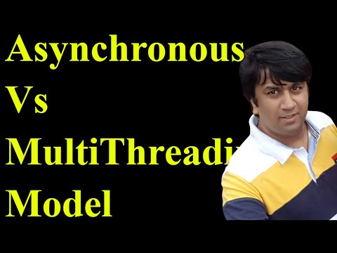 Asynchronous Vs MultiThreading