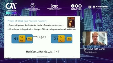 Cyber Week 2021: Juan Garay, Cryptography in the Proof-of-Work Era