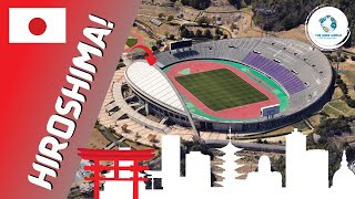 The Stadiums of Hiroshima!