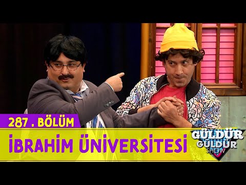 İbrahim Üniversitesi - 287.Bölüm (Güldür Güldür Show)