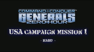 Command and Conquer: Generals - Zero Hour: USA campaign mission 1