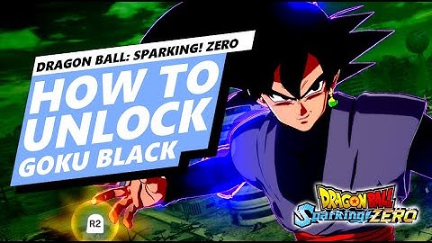 HOW TO UNLOCK GOKU BLACK | DRAGON BALL: SPARKING! ZERO #SparkingZero #Dragonball #DBSZ