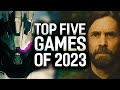 The writing on games top five games of 2023 list