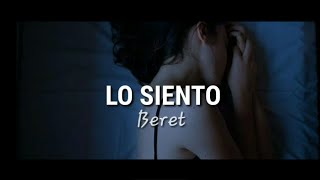 Lo siento - Beret (Letra/Video)