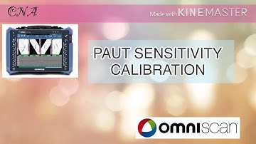 NDT PAUT- SENSITIVITY CALIBRATION
