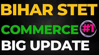 bihar stet commerce 2023 exam | new notification | syllabus update |STET exam मे tax भी शामिल है
