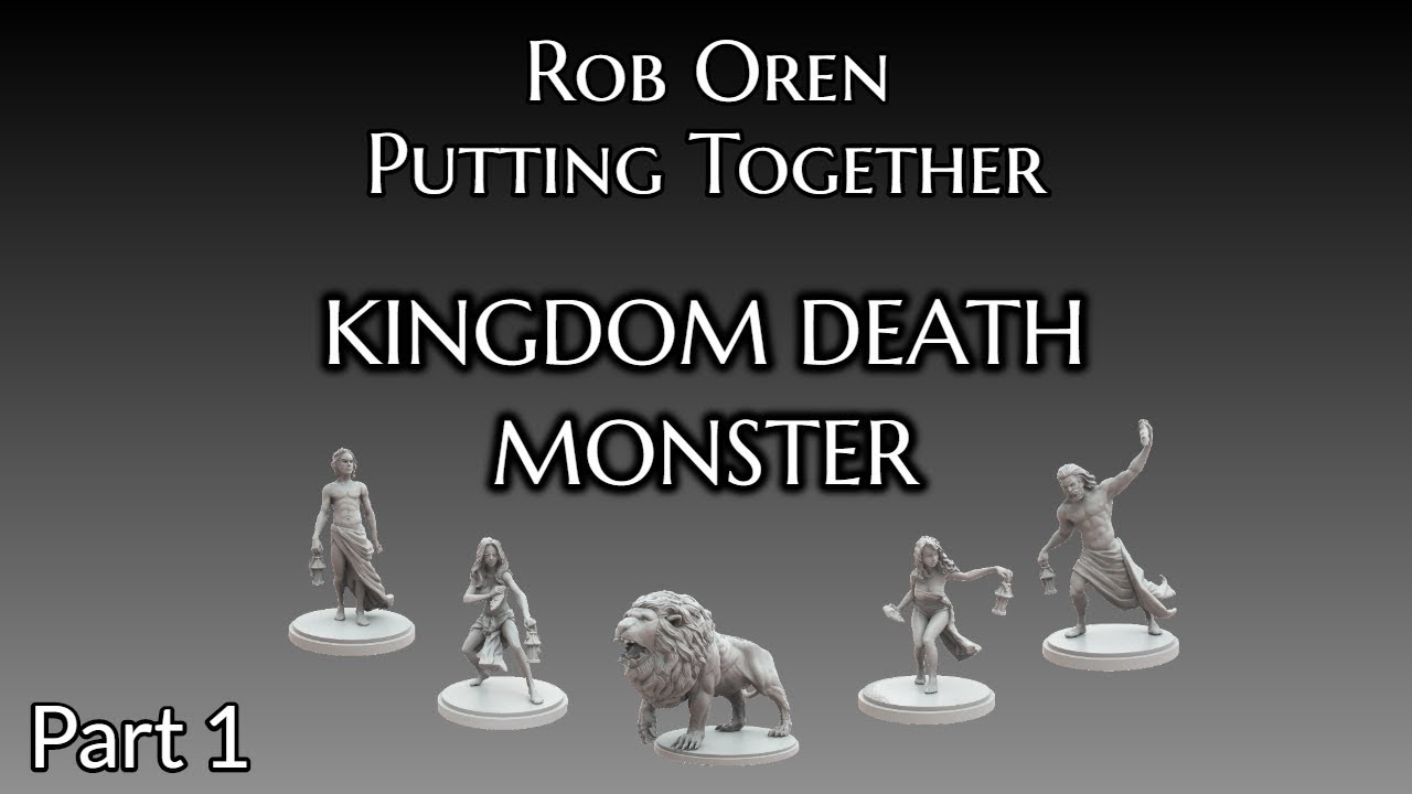 Putting Together Kingdom Death Monster 1 5 Part 1 Youtube