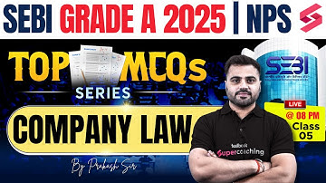 SEBI Grade A 2025 | SEBI Company Law Most Important MCQ