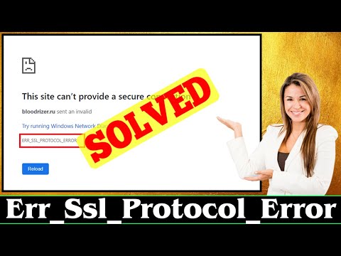 [FIXED] ERR_SSL_PROTOCOL_ERROR Error Code Problem Issue