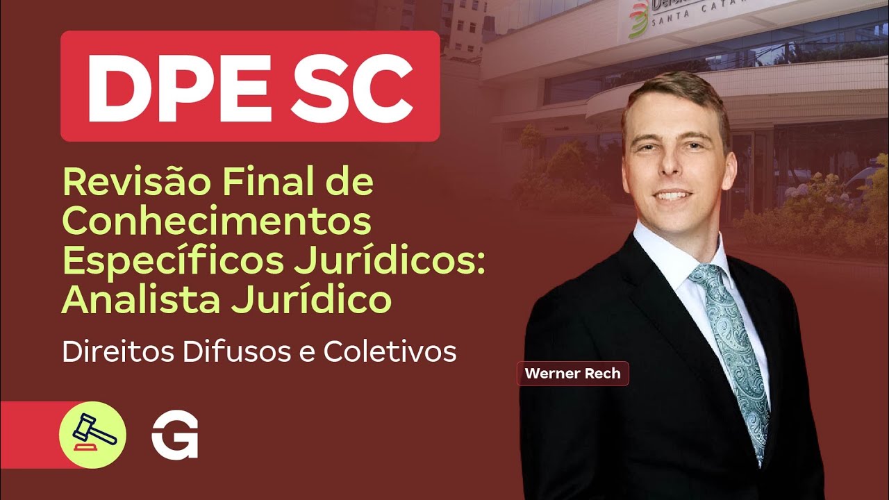 DPE SC |  Revisão de Final | Analista Jurídico: Direitos Difusos e Coletivos