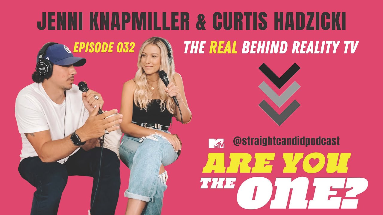 32 Jenni Knapmiller Curtis Hadzicki Are You The One The Real Behind Reality Tv Youtube