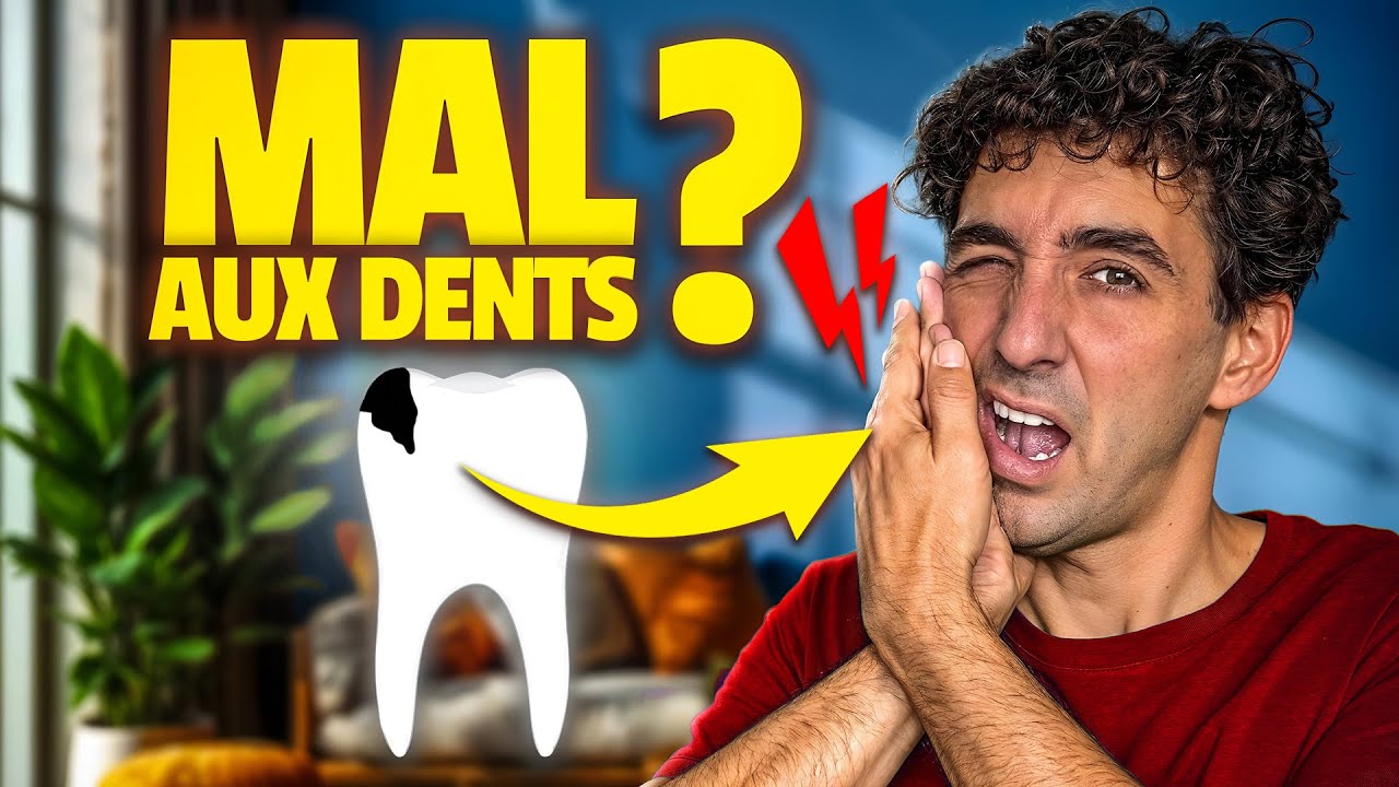 MAL DE DENTS : que faire IMMEDIATEMENT ?
