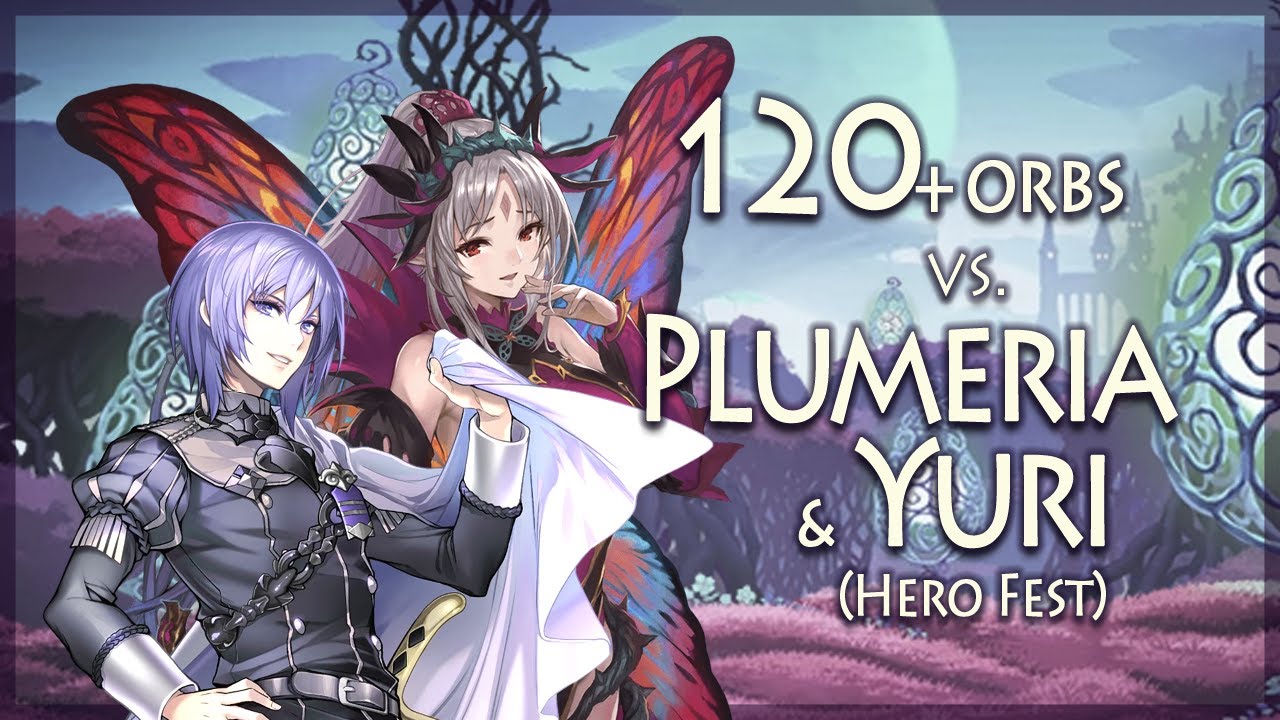 【Fire Emblem Heroes】Hero Fest summons (for Plumeria and Yuri)