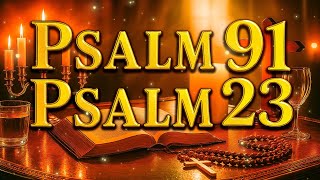 Prayer Of The Day  November 5  Psalm 91 U0026 Psalm 23 The Most Powerful Prayers In The Bible