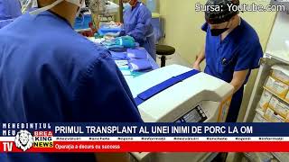 PRIMUL TRANSPLANT AL UNEI INIMI DE PORC LA OM