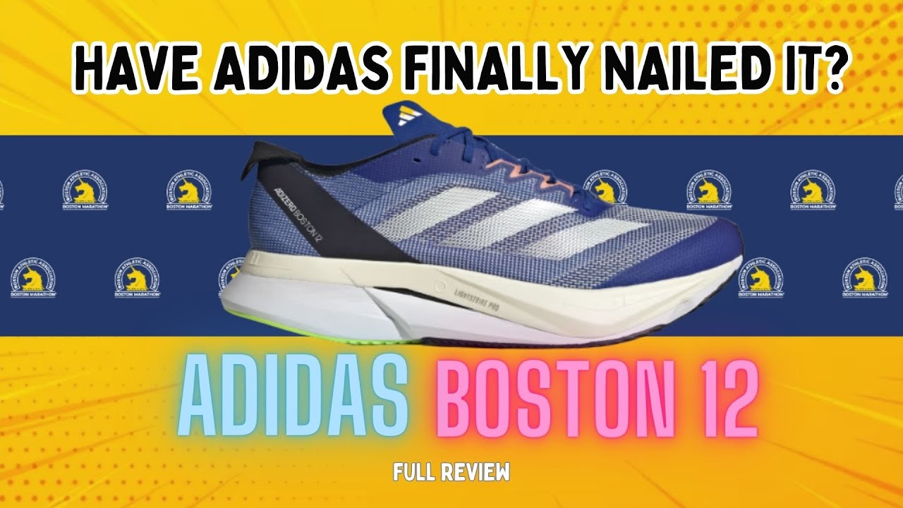 ADIDAS BOSTON 12 - Very Unexpected Results! - FULL REVIEW