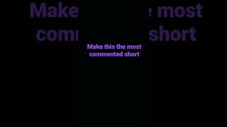 make this the most commented short