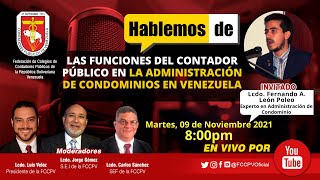 HABLEMOS DE: Las Funciones del Contador Público en la Administración de Condominios en Venezuela.