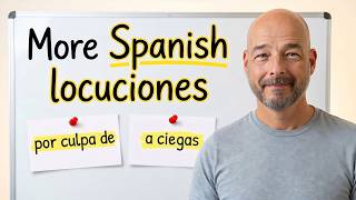 15 'Locuciones' to Boost Your Spanish