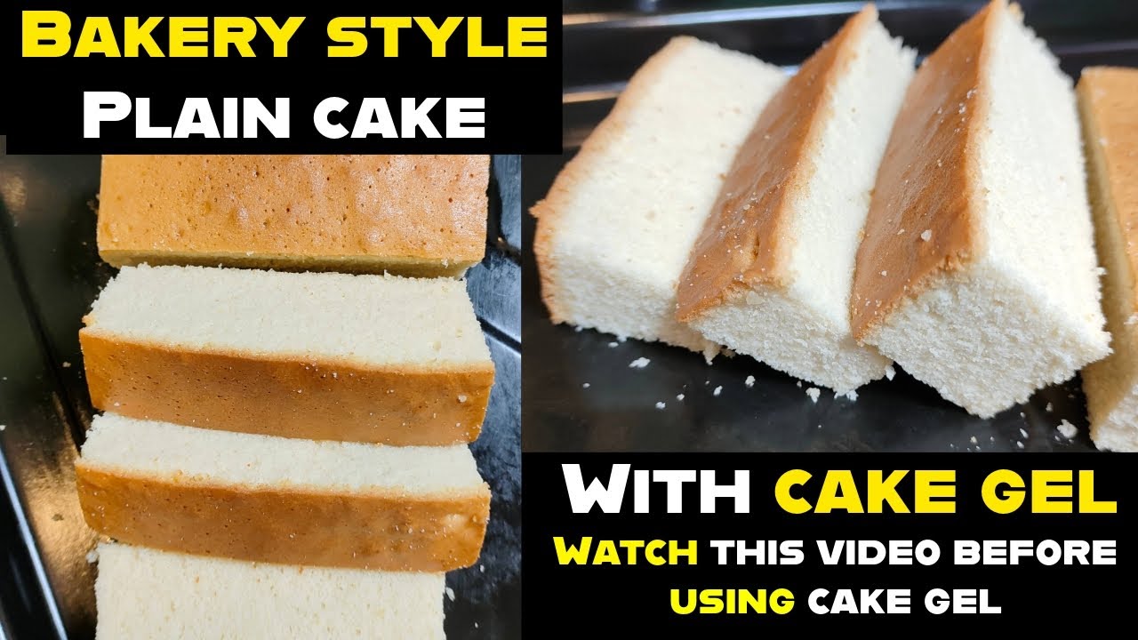 Watch this video before using CAKE GEL / Bakery style PLAIN CAKE #plaincake #freebakingclassintamil