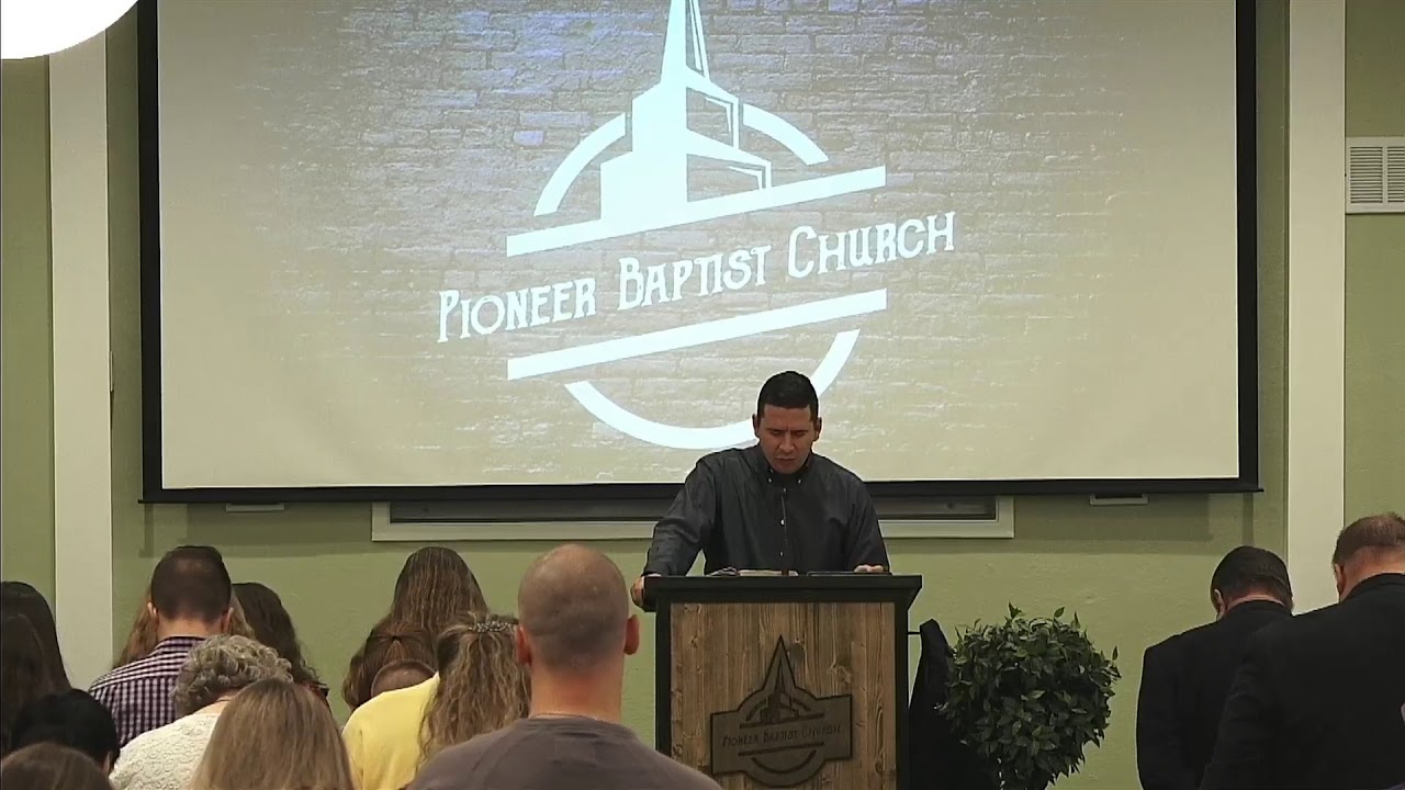 91320, PM Service, Pioneer Baptist Church YouTube