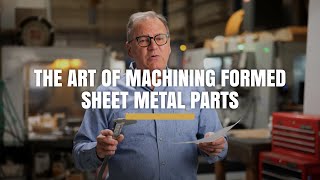 The Art of Machining for Sheet Metal Parts