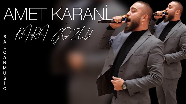 AMET KARANİ + KARA GÖZLÜ 2023 NEW #balcanmusicismail