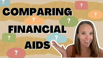 How To Compare College Financial Aid Offers: What Parents Should Look For