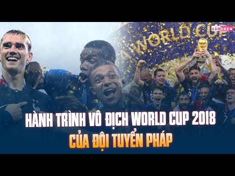 Video: Đội Tuyển Quốc Gia Pháp đã Thể Hiện Như Thế Nào Tại FIFA World Cup