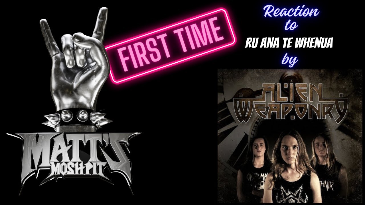 Ru Ana Te Whenua by Alien Weaponry FIRST TIME Reaction!!!