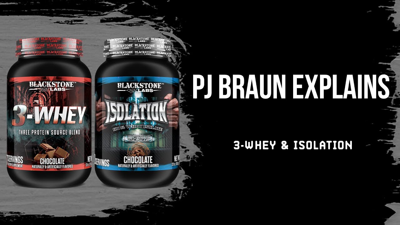 PJ Braun Explains 3-Whey & Isolation