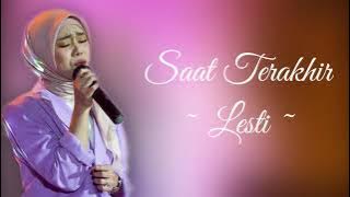 Lesti - Saat Terakhir (charly van houten) lirik || JAMMING SESSION WITH LESTI