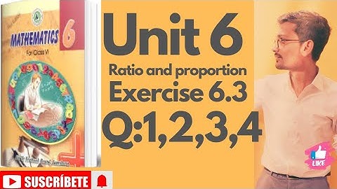 Unit 6 |Ratio and proportion|Exercise 6.3| Q: 1,2,3,4| Class 6 Maths| Sindhtextbookboard