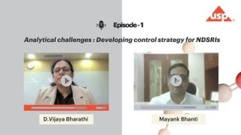 Nitrosamine Uncovered: Episode 1 - Analytical challenges in developing control strategy for NDSRIs