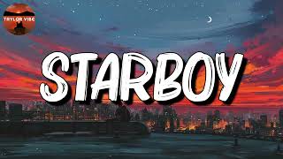 💢 The Weeknd & Daft Punk - Starboy (Lyrics)