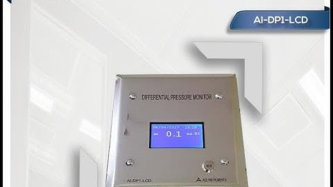 Differential Pressure Monitor LCD | Model : AI-DP1-LCD |for Clean Rooms and Hospital Isolation Rooms