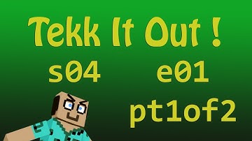 Tekk It Out! s04e01 Dave POV:  Boom! pt1of2