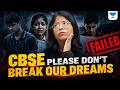 CBSE, Please Don't Break Our Dreams | Students Demand Justice & Fair Evaluation