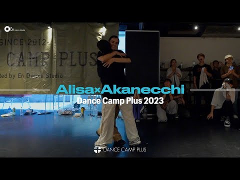 8/15 1st class Alisa×Akanecchi - DANCE CAMP PLUS 2023 SUMMER -