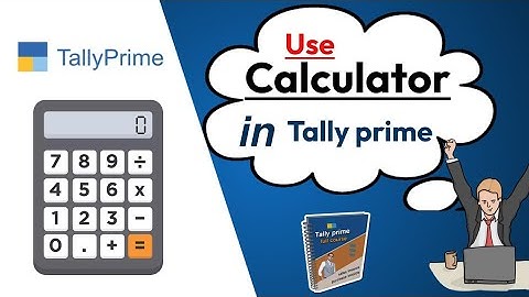 how to use calculator in tally prime ||