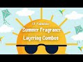 13 Fabulous Summer Fragrance Layering Combos (and 1 Dud) Feat. New Bath & Body Works Fragrance Mists