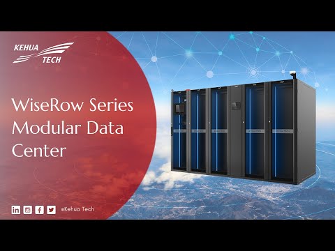 Kehua WiseRow Series Modular Data Center - video from Kehua Tech